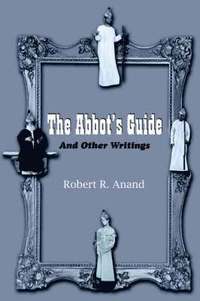 bokomslag The Abbot's Guide