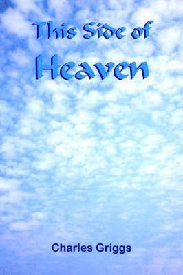 This Side of Heaven 1