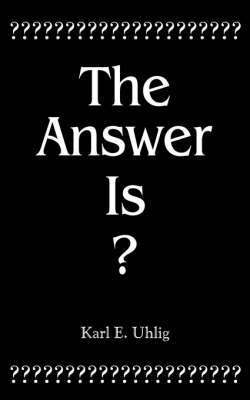 bokomslag Answer Is?
