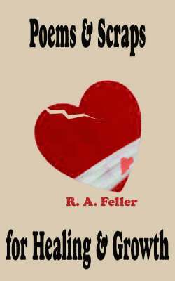 Poems & Scraps for Healing & Growth