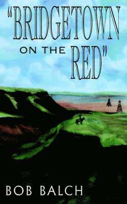 bokomslag "Bridgetown on the Red"