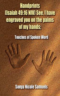 Handprints (Isaiah 49 1