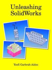bokomslag Unleashing SolidWorks