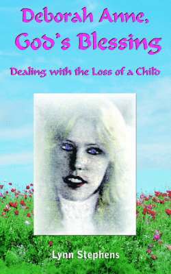 Deborah Anne, God's Blessing