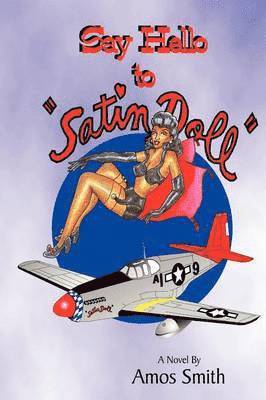 bokomslag Say Hello to "Satin Doll"