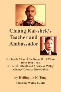 bokomslag Chiang Kai-shek's Teacher and Ambassador