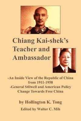 Chiang Kai-shek's Teacher and Ambassador 1