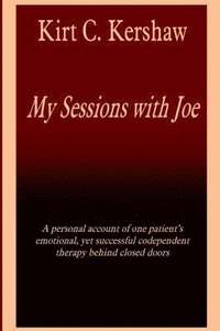 bokomslag My Sessions with Joe