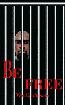 Be Free 1