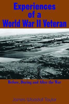 Experiences of a World War II Veteran 1