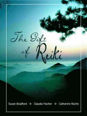 bokomslag Gift of Reiki