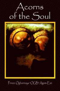 bokomslag Acorns of the Soul