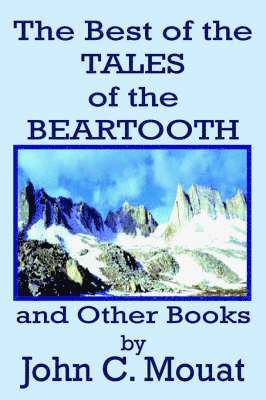 Best of the Tales of the Beartooth and Other Books