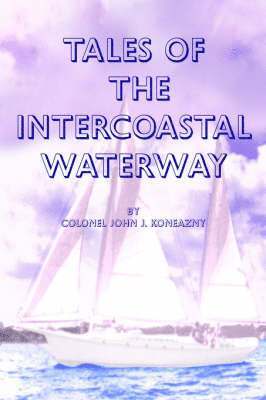 bokomslag Tales of the Intercoastal Waterway