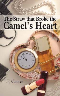 The Straw That Broke the Camel's Heart 1