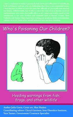 Who's Poisoning Our Children? 1