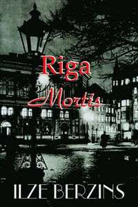 bokomslag Riga Mortis
