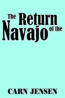 bokomslag The Return of the Navajo