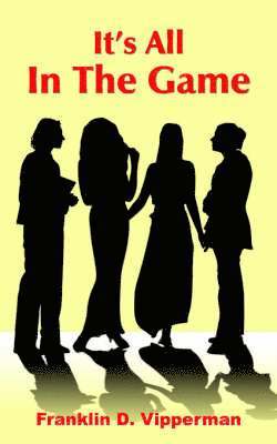 It's All In The Game