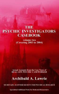 The Psychic Investigators Casebook 1