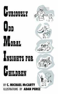 bokomslag Curiously Odd Moral Insights for Children