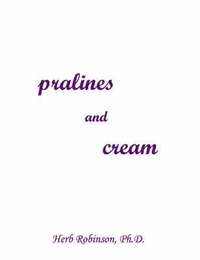 bokomslag Pralines and Cream