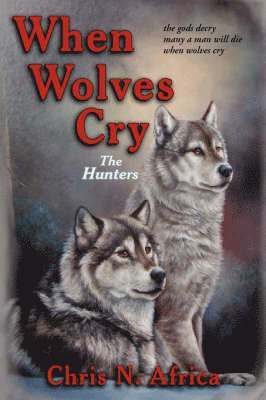 When Wolves Cry 1