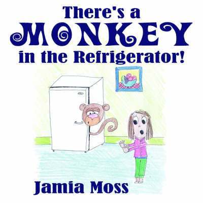 There's a Monkey in the Refrigerator! 1