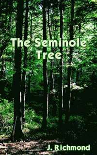 bokomslag The Seminole Tree