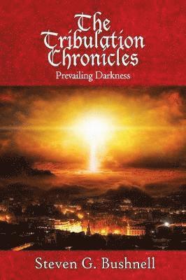 bokomslag Tribulation Chronicles