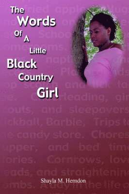 bokomslag Words of a Little Black Country Girl