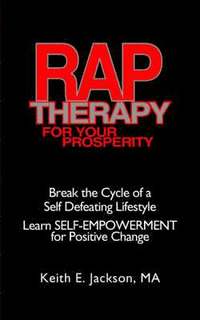 bokomslag R.A.P. Therapy For Your Prosperity