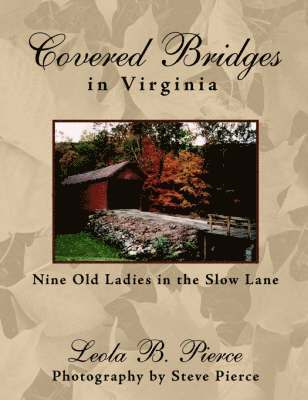 Covered Bridges in Virginia 1