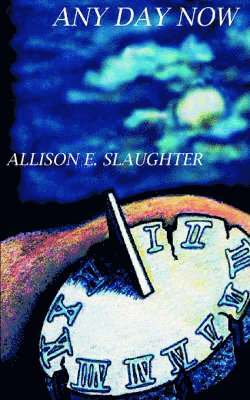 Any Day Now