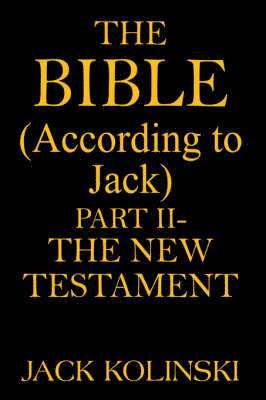 The BIBLE(According to Jack) 1