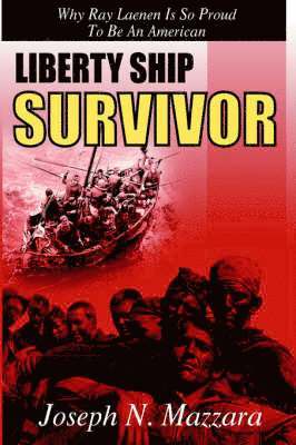 Liberty Ship Survivor