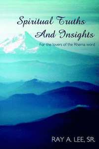 bokomslag Spiritual Truths and Insights