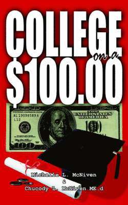 College on a $100.00 1