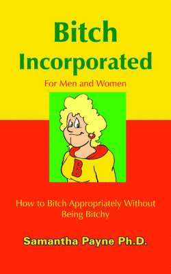 Bitch Incorporated 1