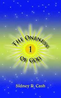 bokomslag The Oneness of God