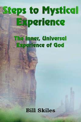 Steps to Mystical Experience 1
