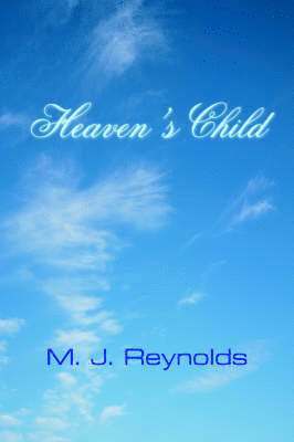 Heaven's Child 1