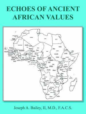 bokomslag Echoes of Ancient African Values