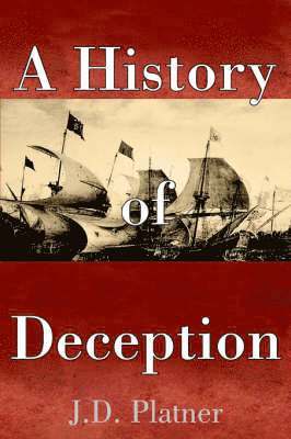bokomslag History of Deception