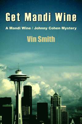 Vin Smith - Get Mandi Wine, Häftad