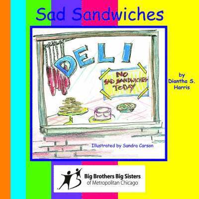 Sad Sandwiches 1