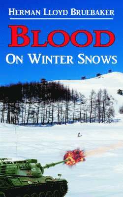 bokomslag Blood On Winter Snows