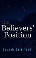 bokomslag The Believers' Position