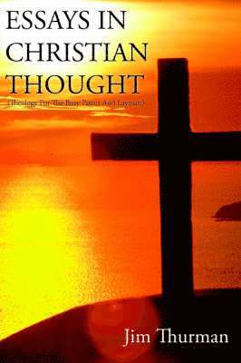 bokomslag Essays in Christian Thought