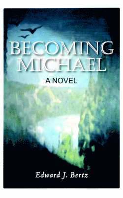 Becoming Michael 1